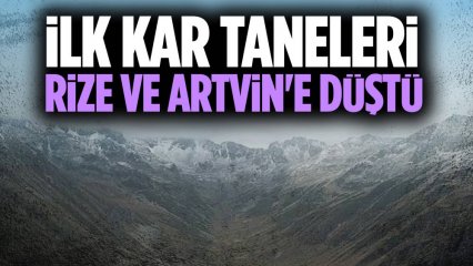 Artvin ve Rize'ye mevsimin ilk karı düştü! Yüksek kesimler beyaz örtüyle kaplandı 